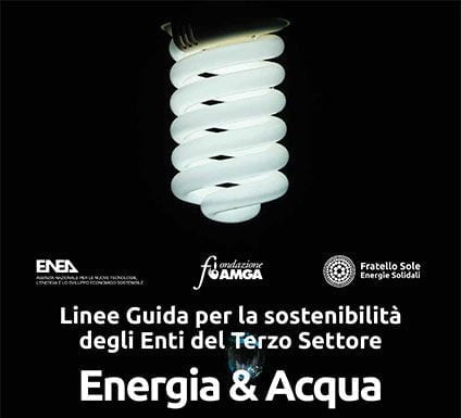 ENEA e Fratello Sole sostengono la transizione energetica del terzo settore
